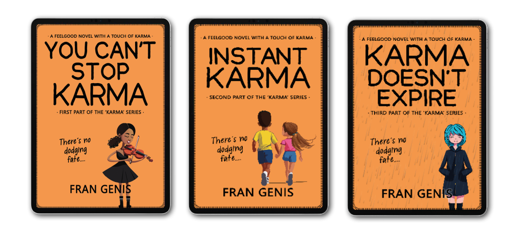 The Karma series - a feelgood trilogy with a touch of karma